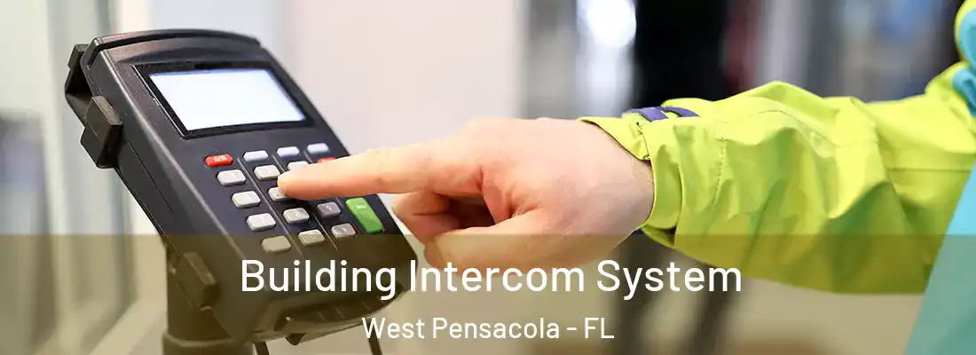  Building Intercom System West Pensacola - FL