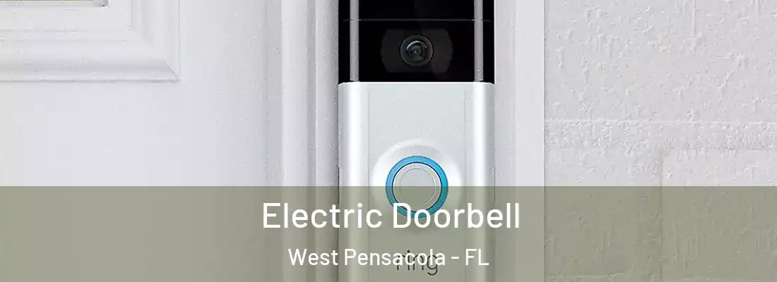 Electric Doorbell West Pensacola - FL