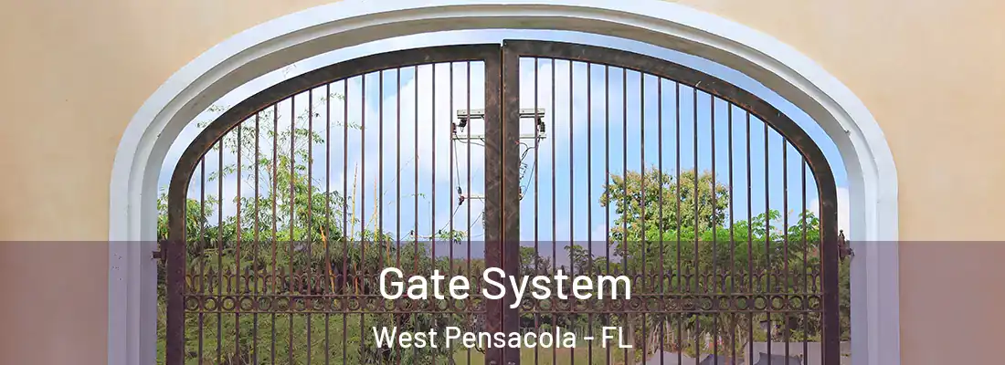 Gate System West Pensacola - FL