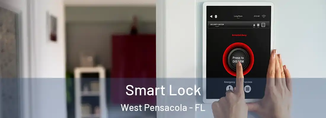 Smart Lock West Pensacola - FL