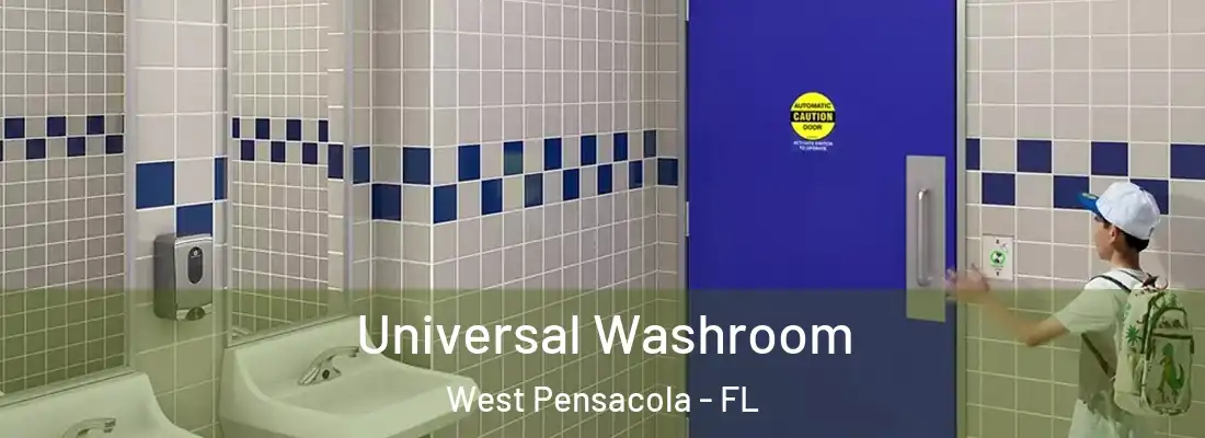 Universal Washroom West Pensacola - FL